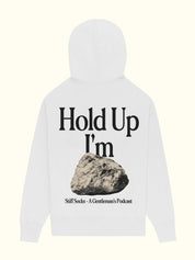 "Hold Up I'm Hard" White Hoodie
